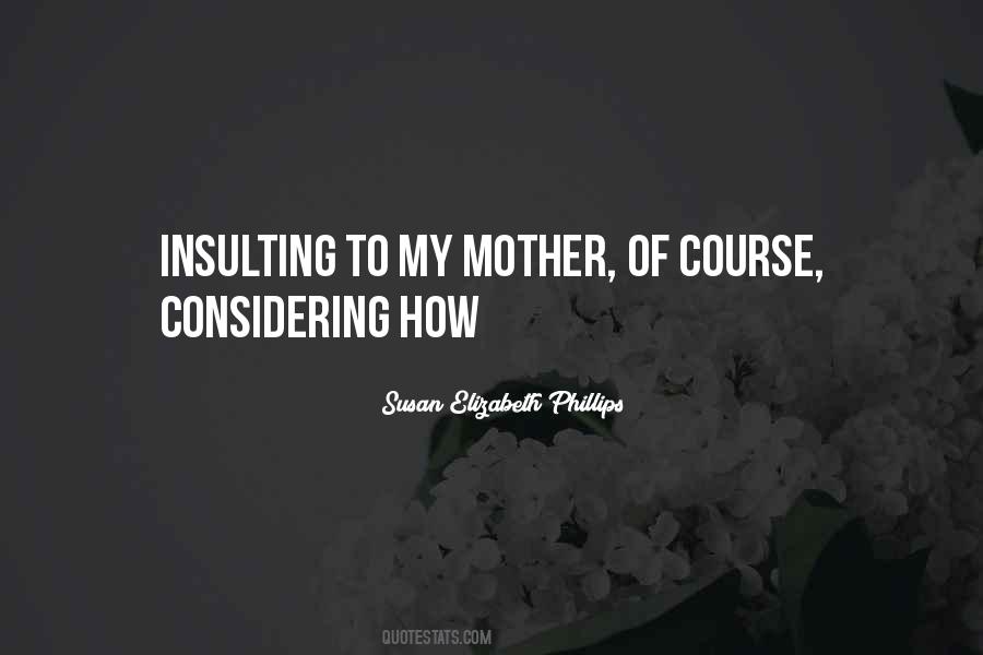 To My Mother Quotes #1130288