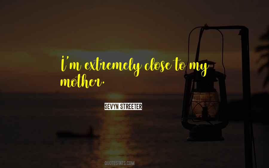 To My Mother Quotes #1212981