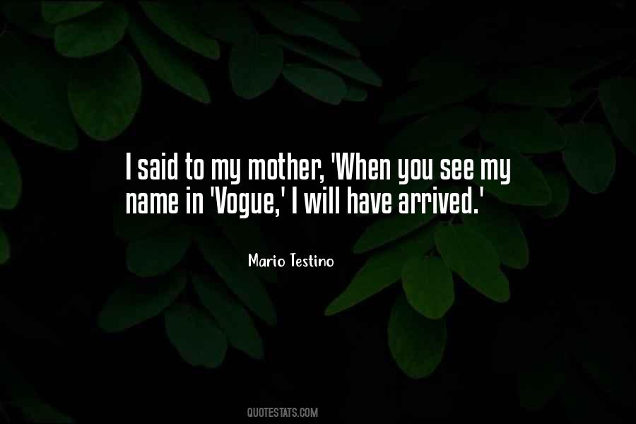 To My Mother Quotes #1416944