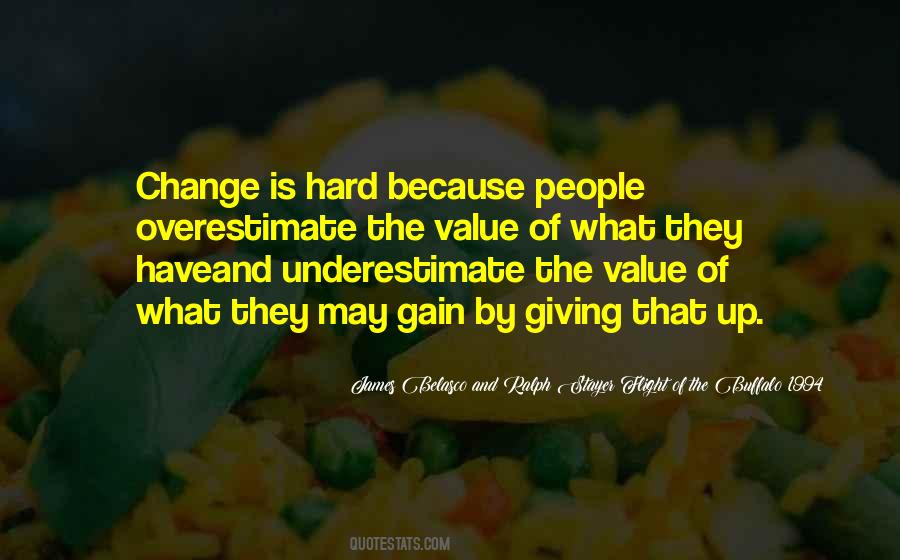 Change Is Hard Quotes #791705