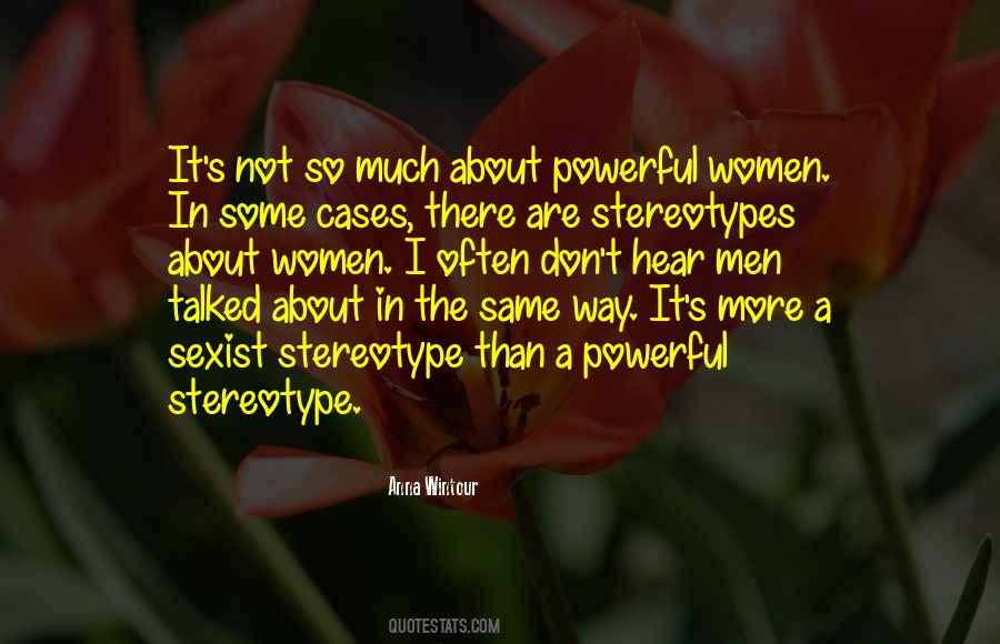 Women Stereotypes Quotes #1829275