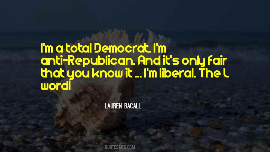 Anti Liberal Quotes #285369