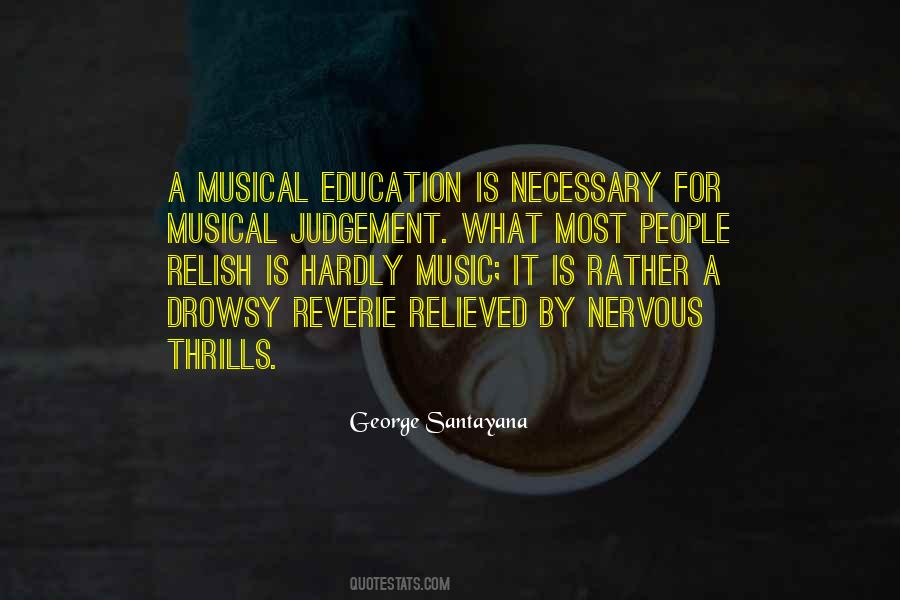 Musical Education Quotes #1554157