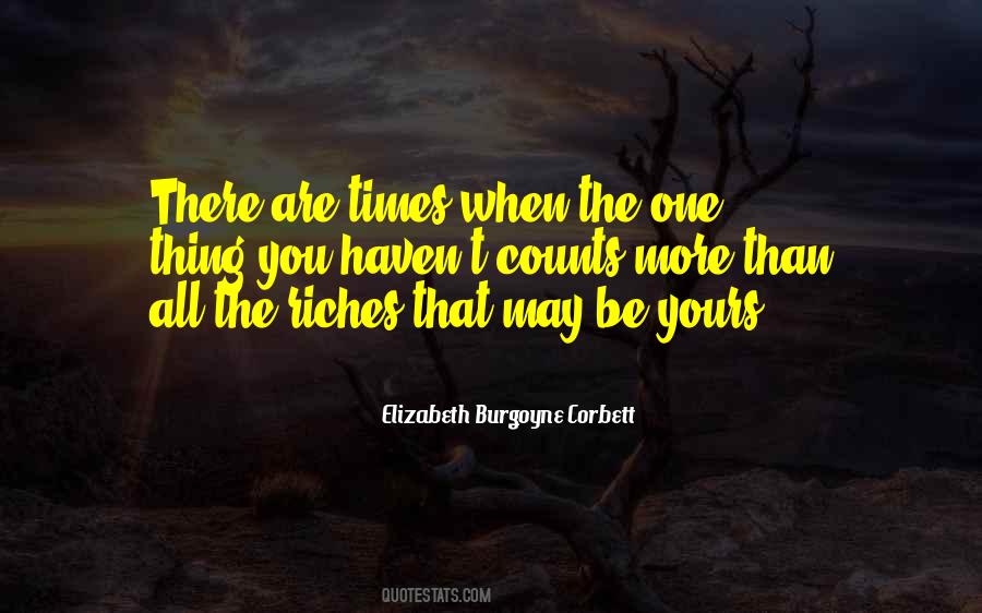 There May Be Times Quotes #591483