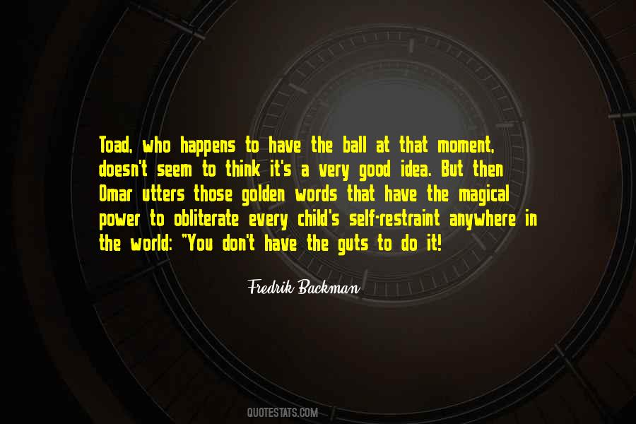 Magical Power Quotes #535080