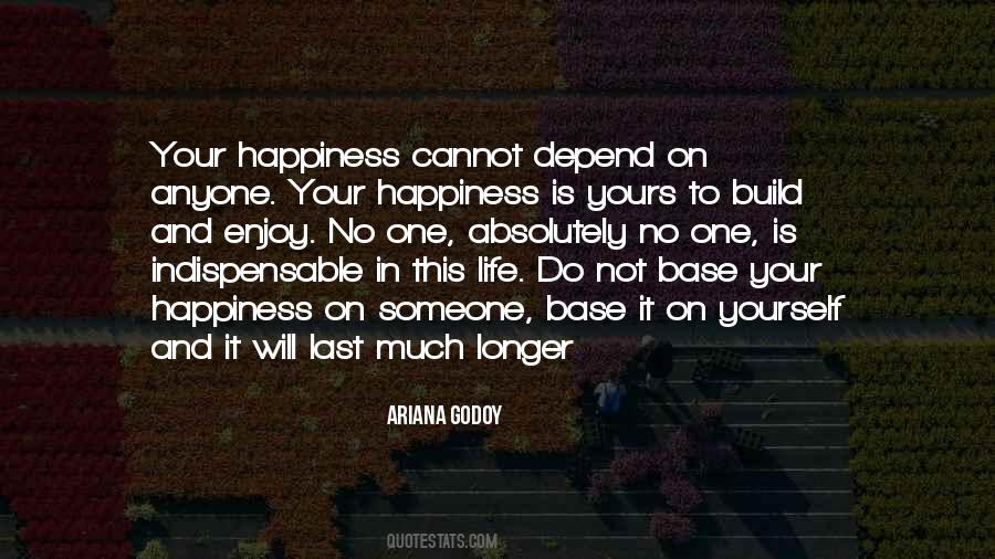 Not Depend On Anyone Quotes #1853374