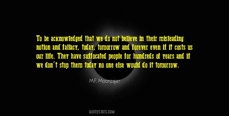 Notion That Life Quotes #1053241