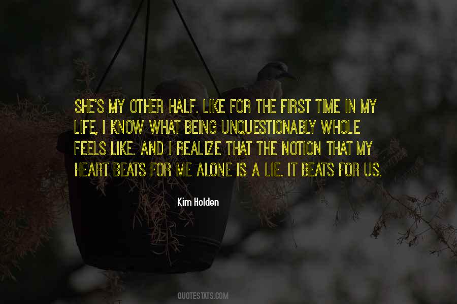 Notion That Life Quotes #1116965