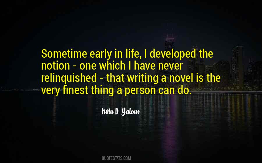 Notion That Life Quotes #1303055