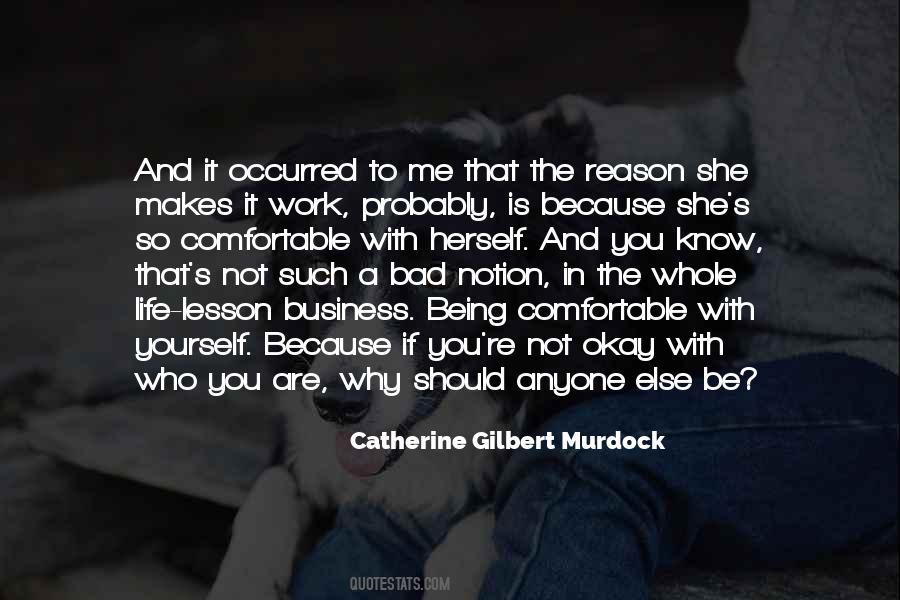 Notion That Life Quotes #1749724