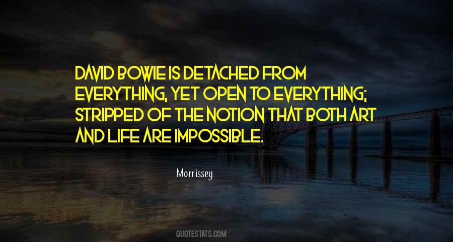 Notion That Life Quotes #1846257