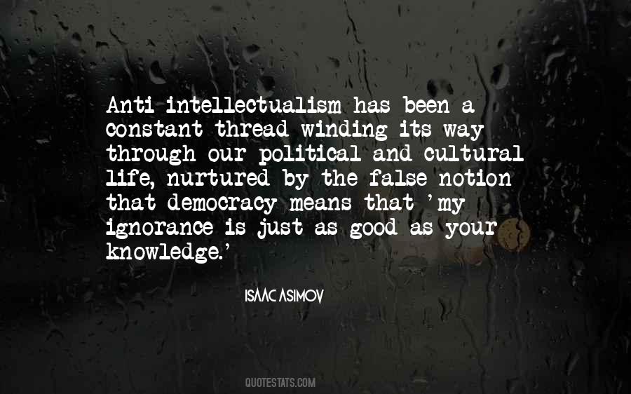 Notion That Life Quotes #329252