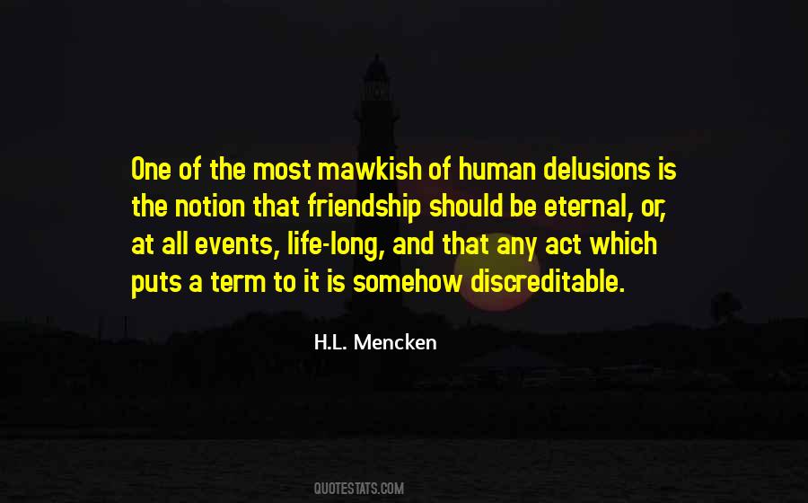 Notion That Life Quotes #340461