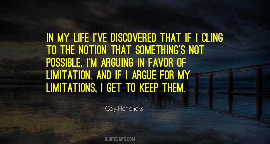 Notion That Life Quotes #457663