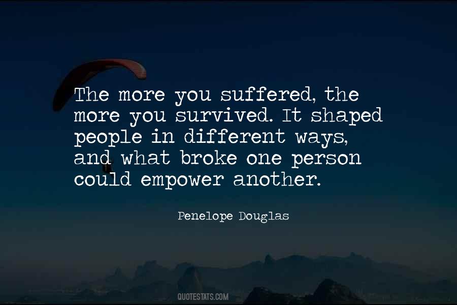You Suffered Quotes #523481