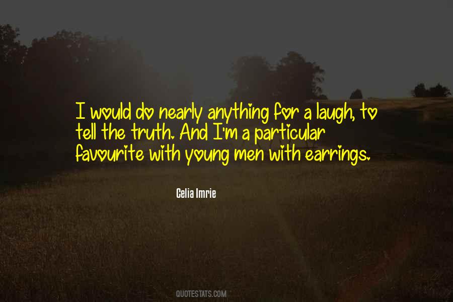 Your Earrings Quotes #258013