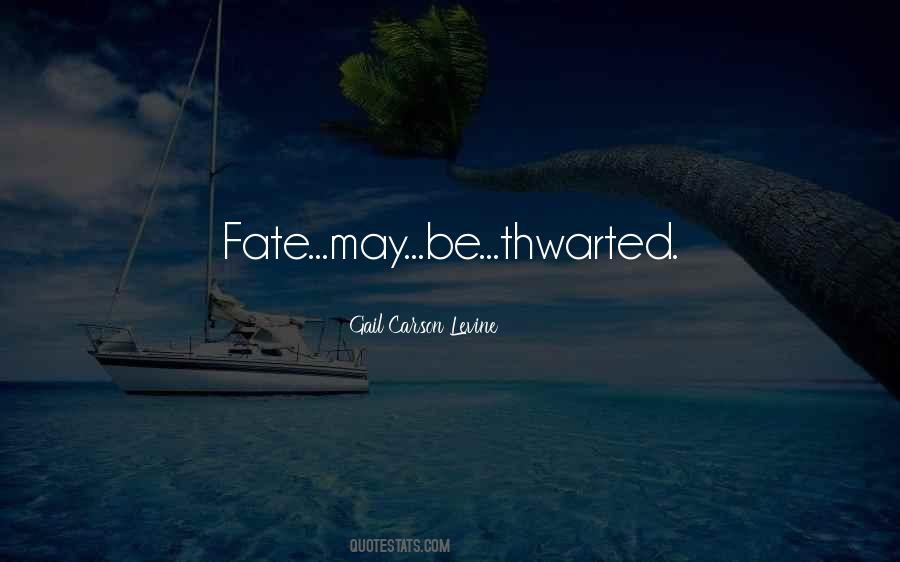 God Of Fate Quotes #420325