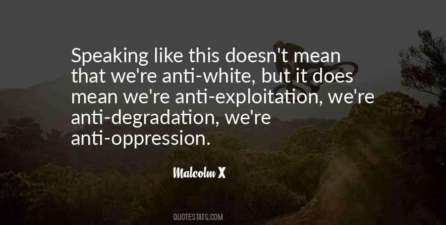 Anti Oppression Quotes #702602