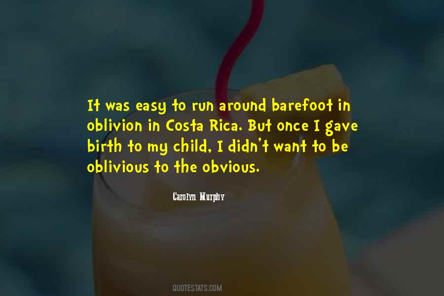 Birth To Quotes #1214604