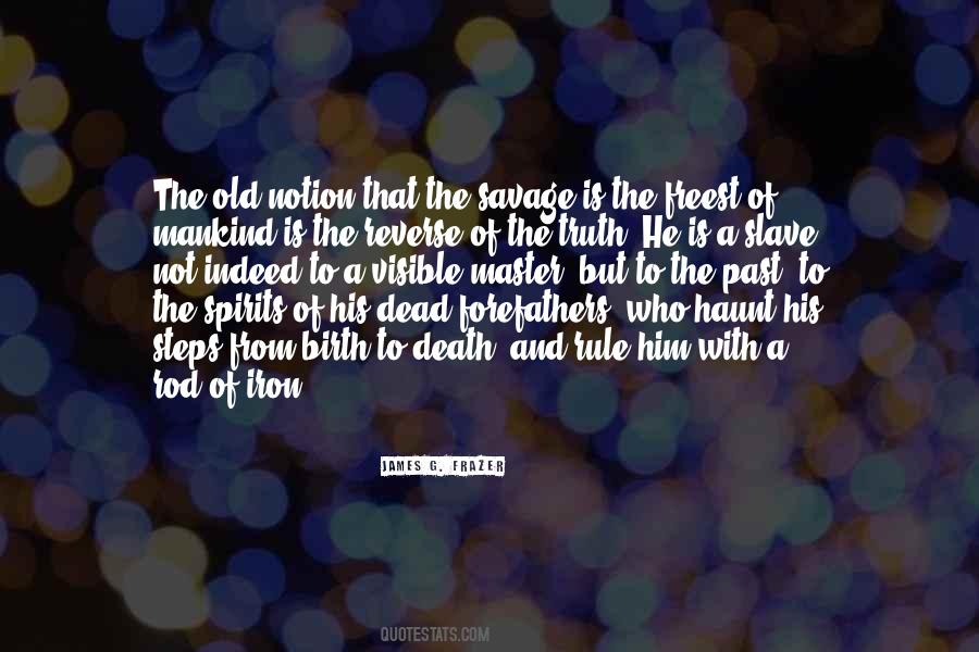 Birth To Quotes #1222457