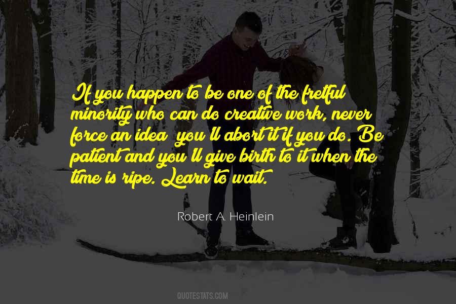 Birth To Quotes #1354138