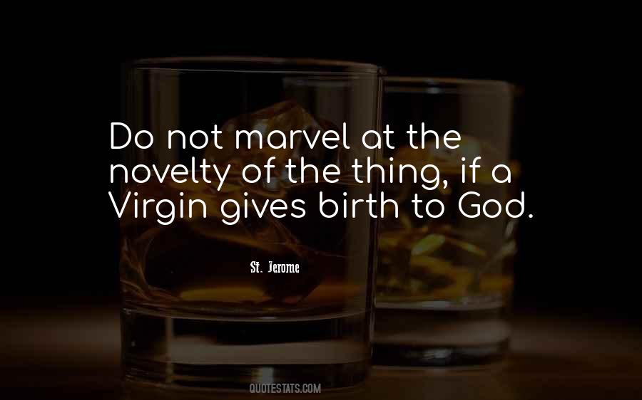 Birth To Quotes #1367505