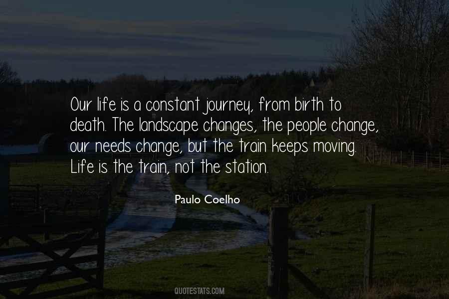 Birth To Quotes #1377049