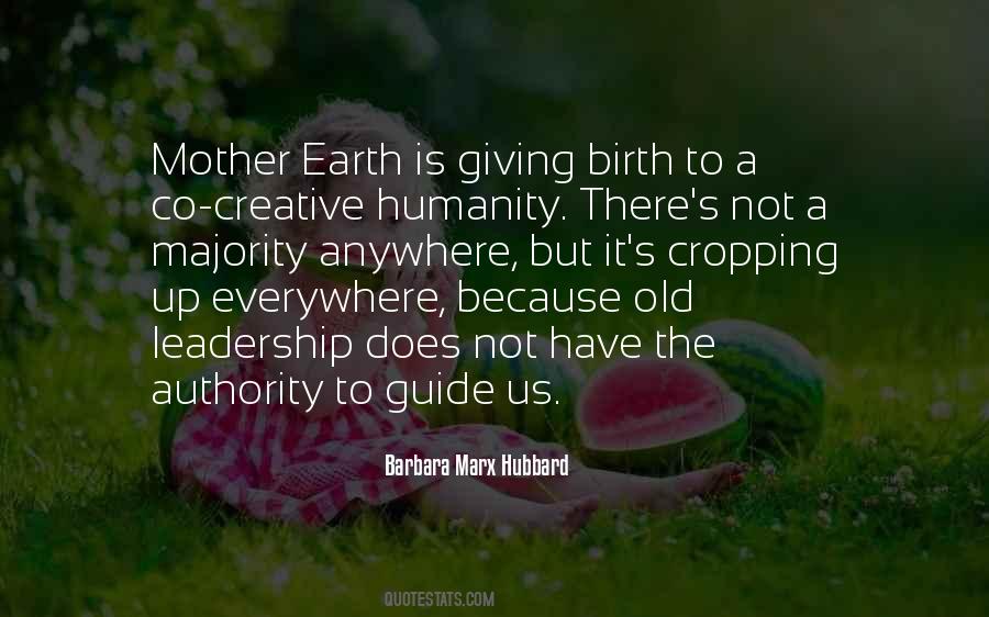 Birth To Quotes #1406921
