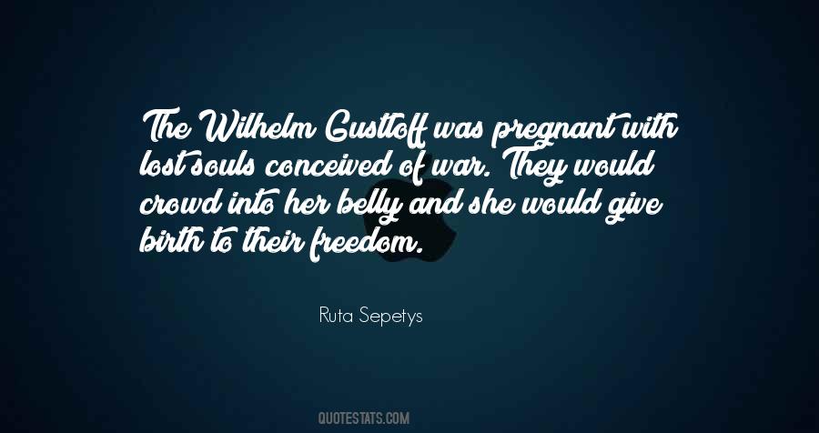 Birth To Quotes #1419653