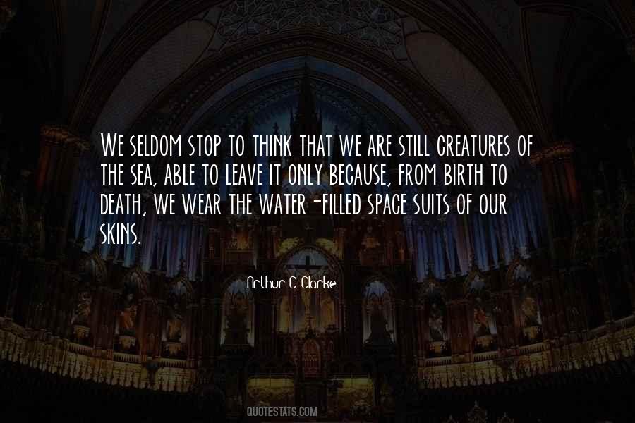 Birth To Quotes #1426539