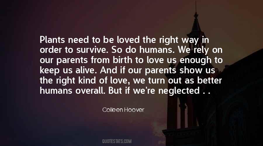 Birth To Quotes #1441371