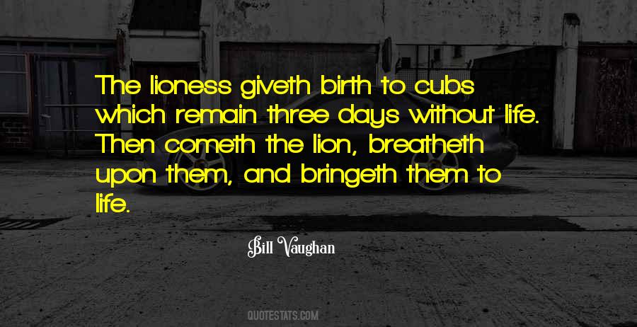 Birth To Quotes #999234