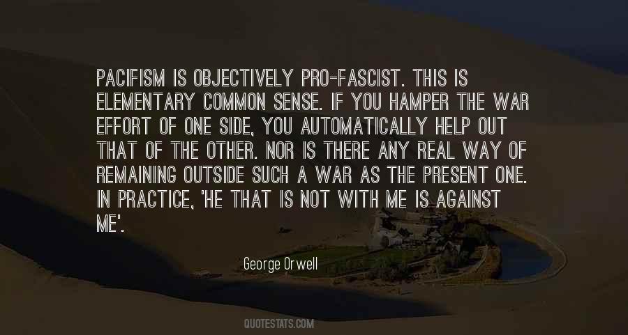 Anti Pacifism Quotes #852973