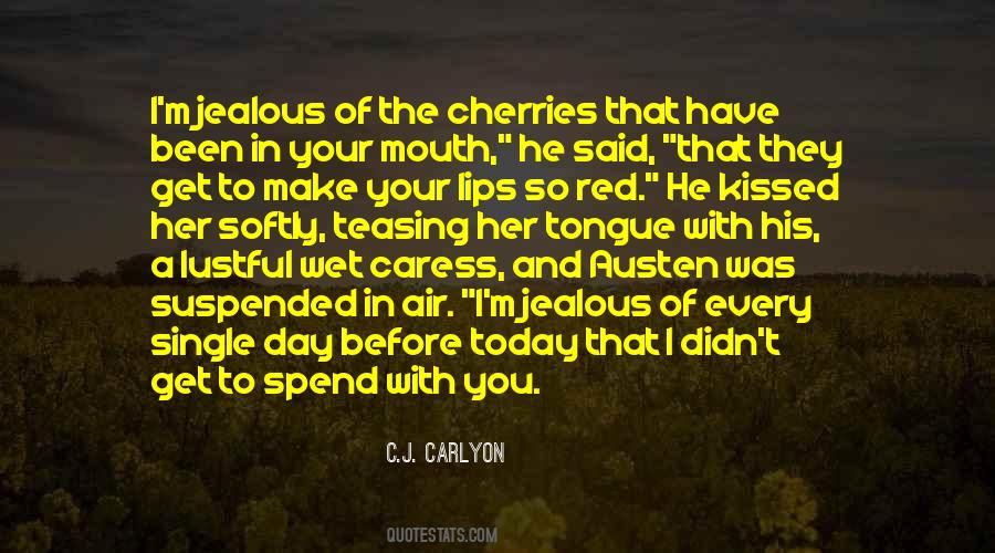 A Single Kiss Quotes #1821017