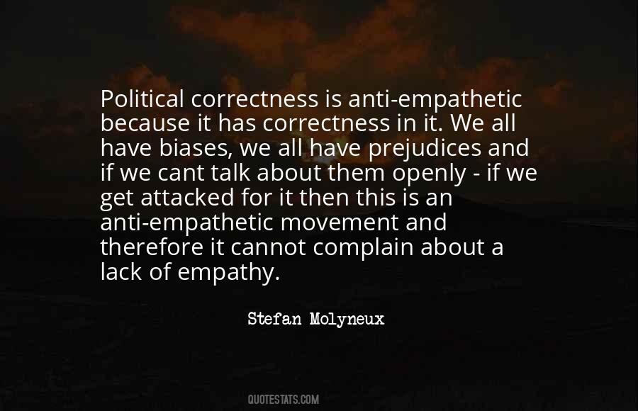 Anti Political Correctness Quotes #1190107