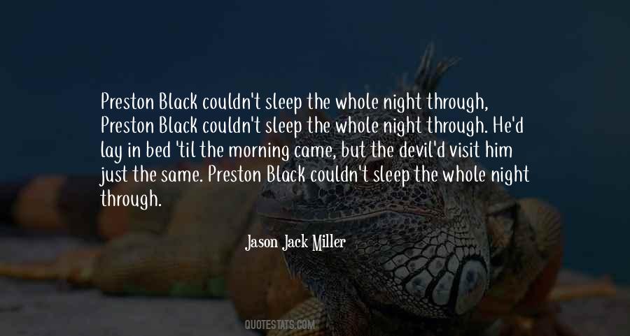 The Devil And Preston Black Quotes #430073