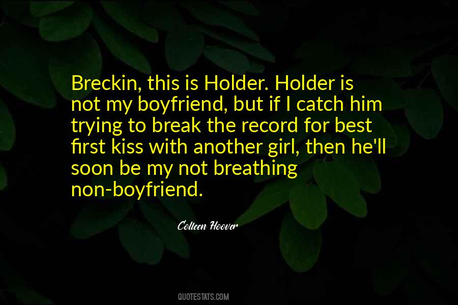 Sky And Holder Quotes #908773