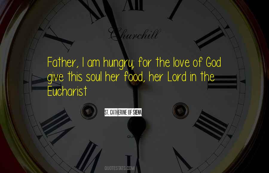 Eucharist Love Quotes #1578878