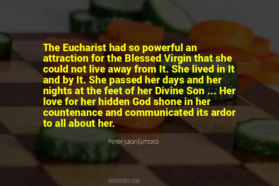 Eucharist Love Quotes #1649914