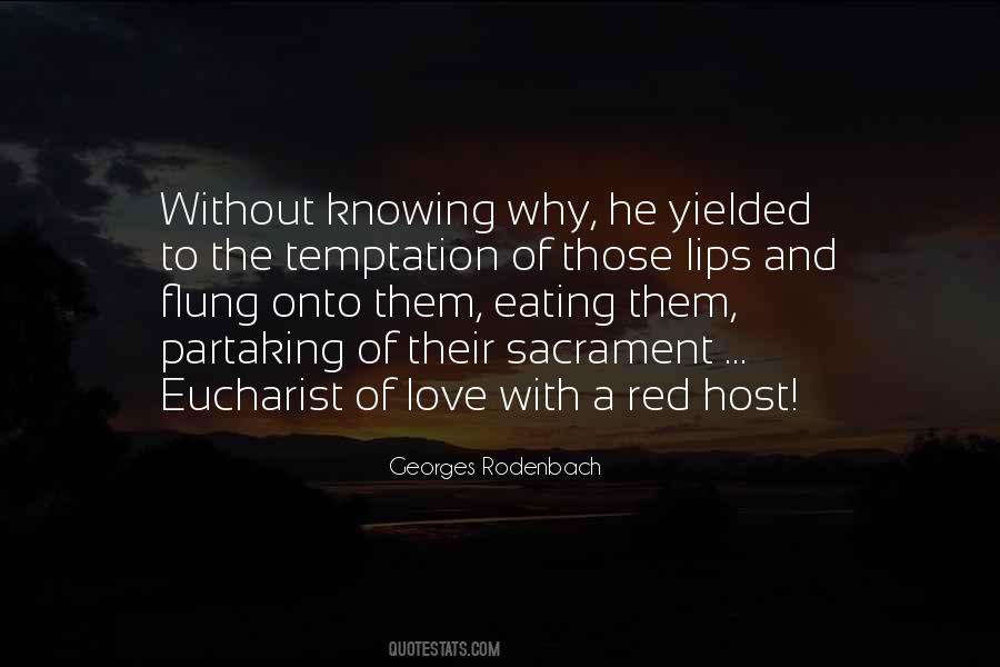 Eucharist Love Quotes #934257