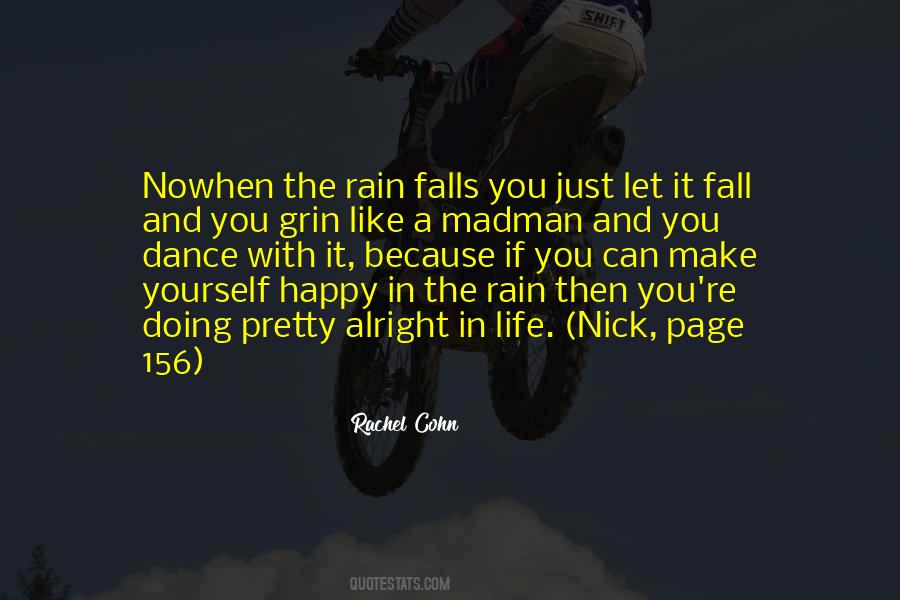 Dance In The Rain Quotes #1271468