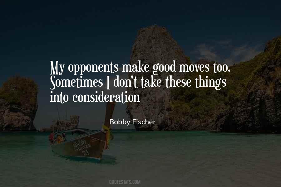 Quotes About Moves #1642079