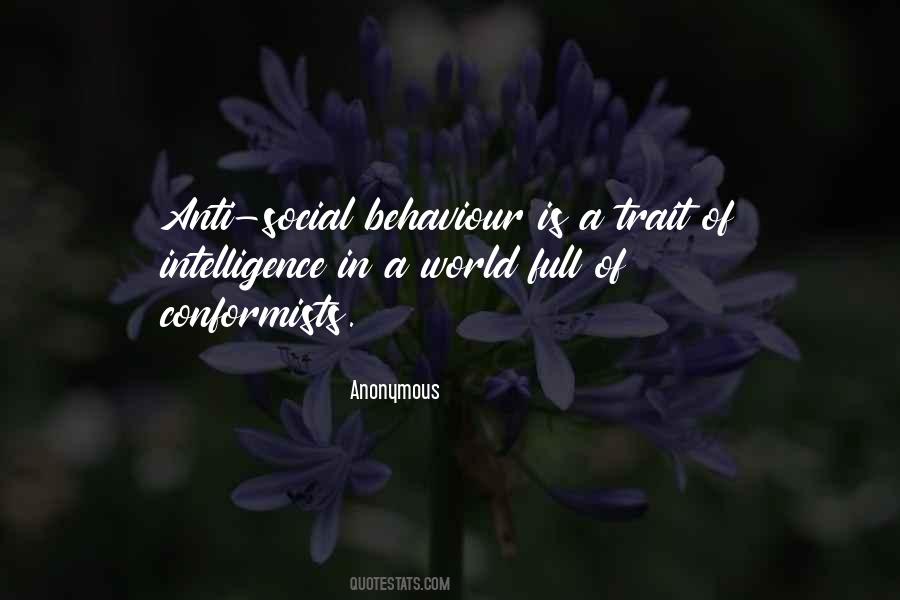 Anti Social Behaviour Quotes #142219