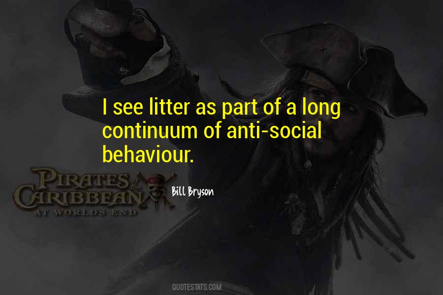 Anti Social Behaviour Quotes #1821628