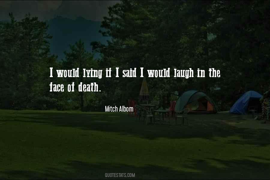 Laugh In Quotes #1831236