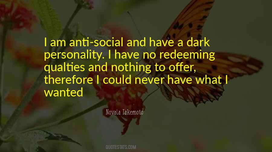 Anti Social Quotes #1182362