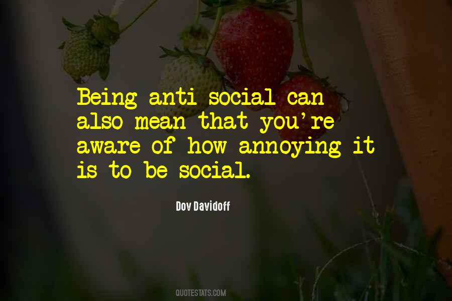 Anti Social Quotes #1319744