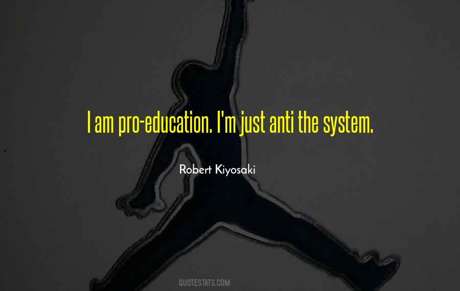 Anti System Quotes #87845