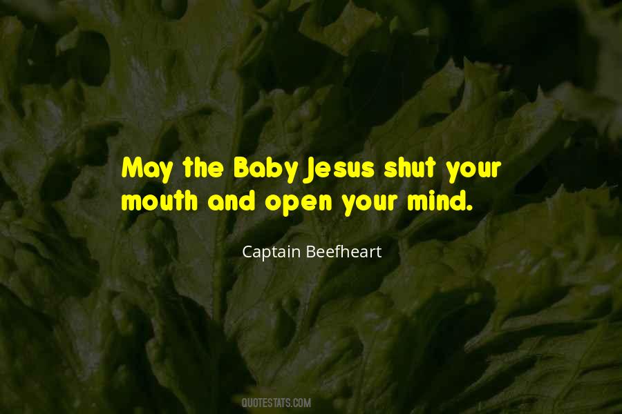 Shut Mouth Quotes #274592