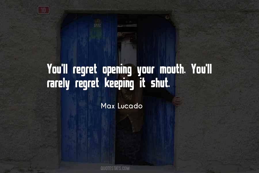 Shut Mouth Quotes #634923